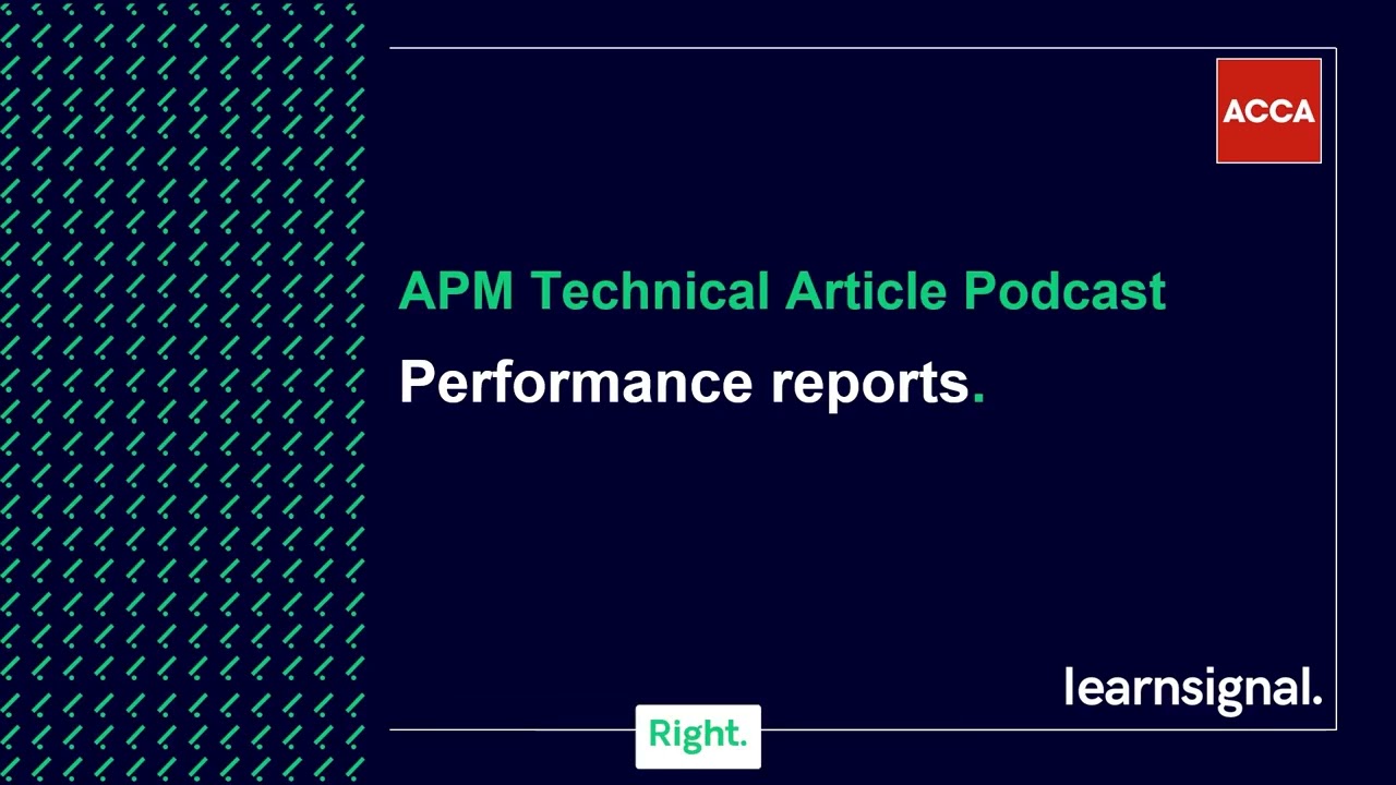 APM Technical Article Podcast: Performance Reports