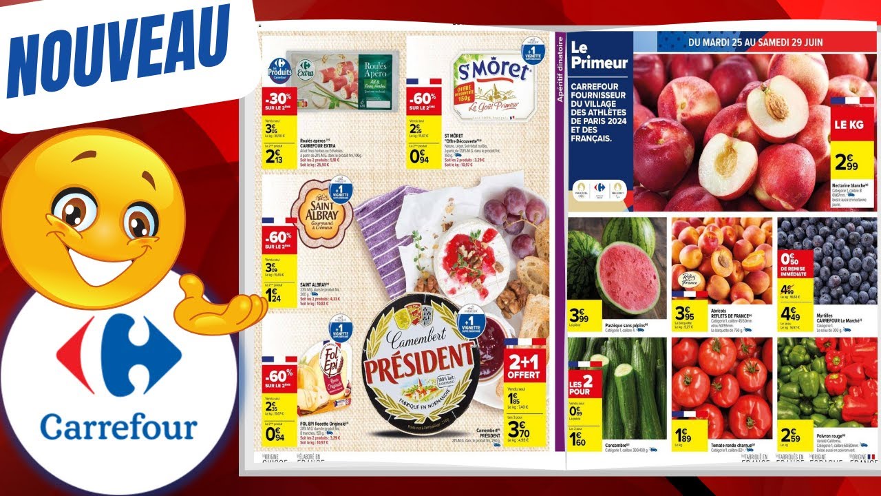 catalogue CARREFOUR du 25 juin au 8 juillet 2024 ⛔ Arrivage - FRANCE