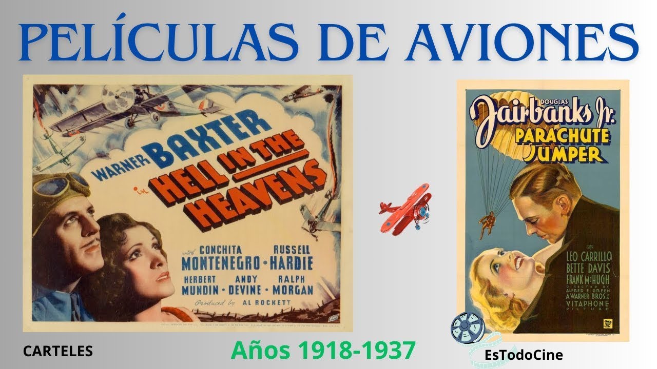Películas de AVIONES. Años 1918-1937. Carteles. Posters.