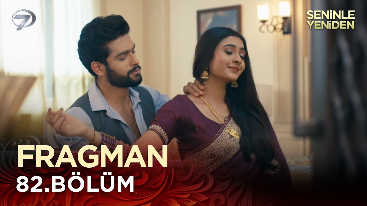 Seninle Yeniden Hint Dizisi - Mehndi Hai Rachne Waali 82. Bölüm Fragman @Kanal 7​