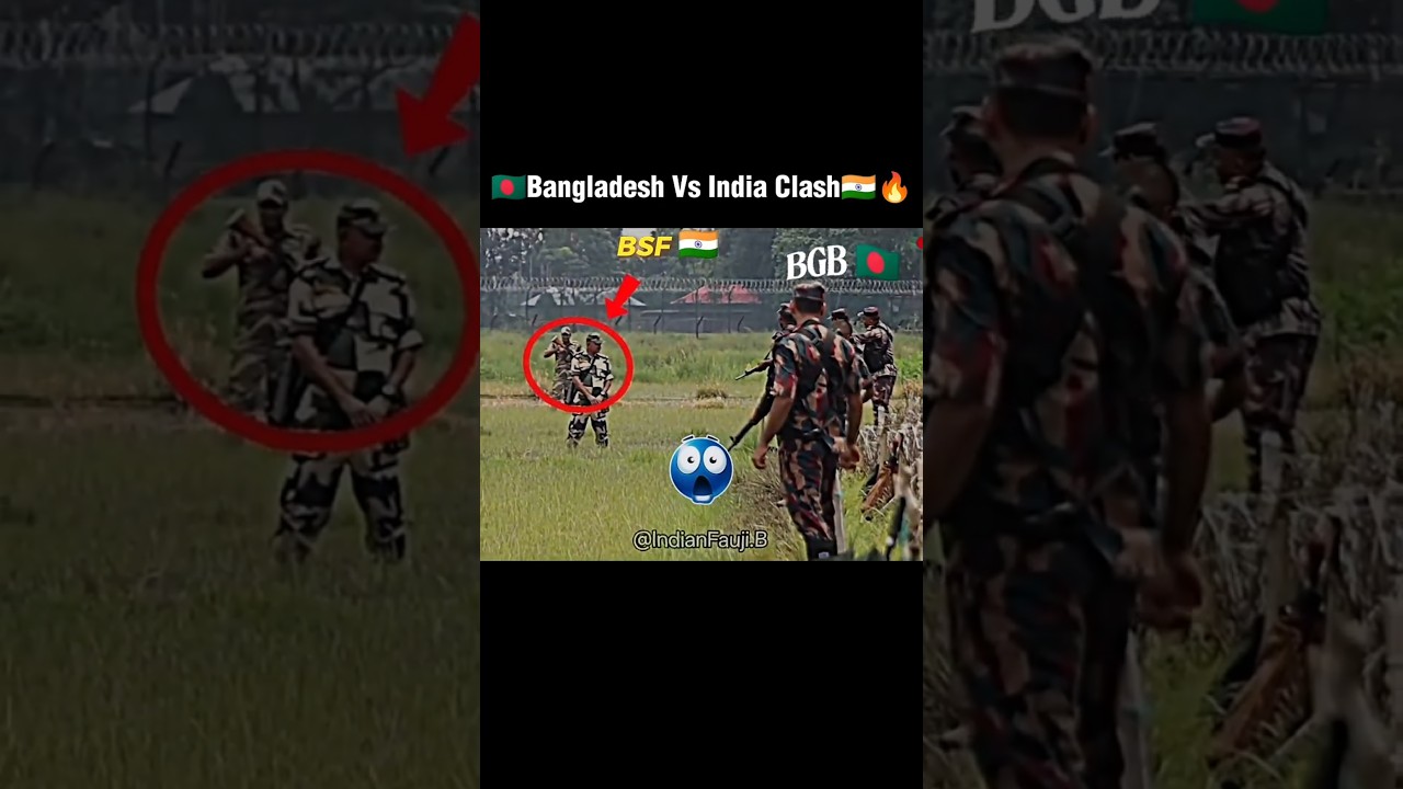 🇧🇩-Bangladesh BGB Vs India BSF🔥🇮🇳 #bgb #bangladesh #border #india #power #army #bsf #military