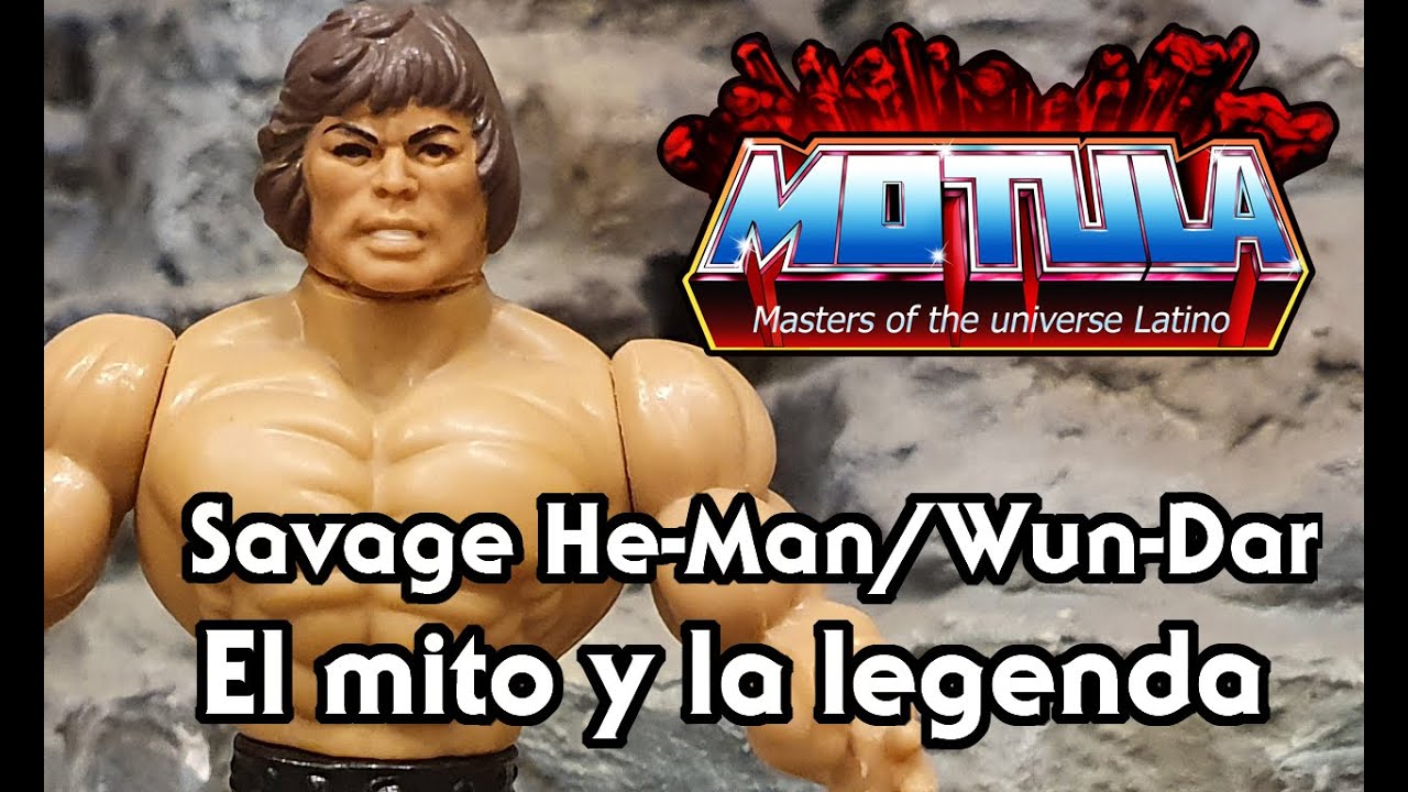 El Savage He Man : mitos y legendas detrás de esta figura y personaje
