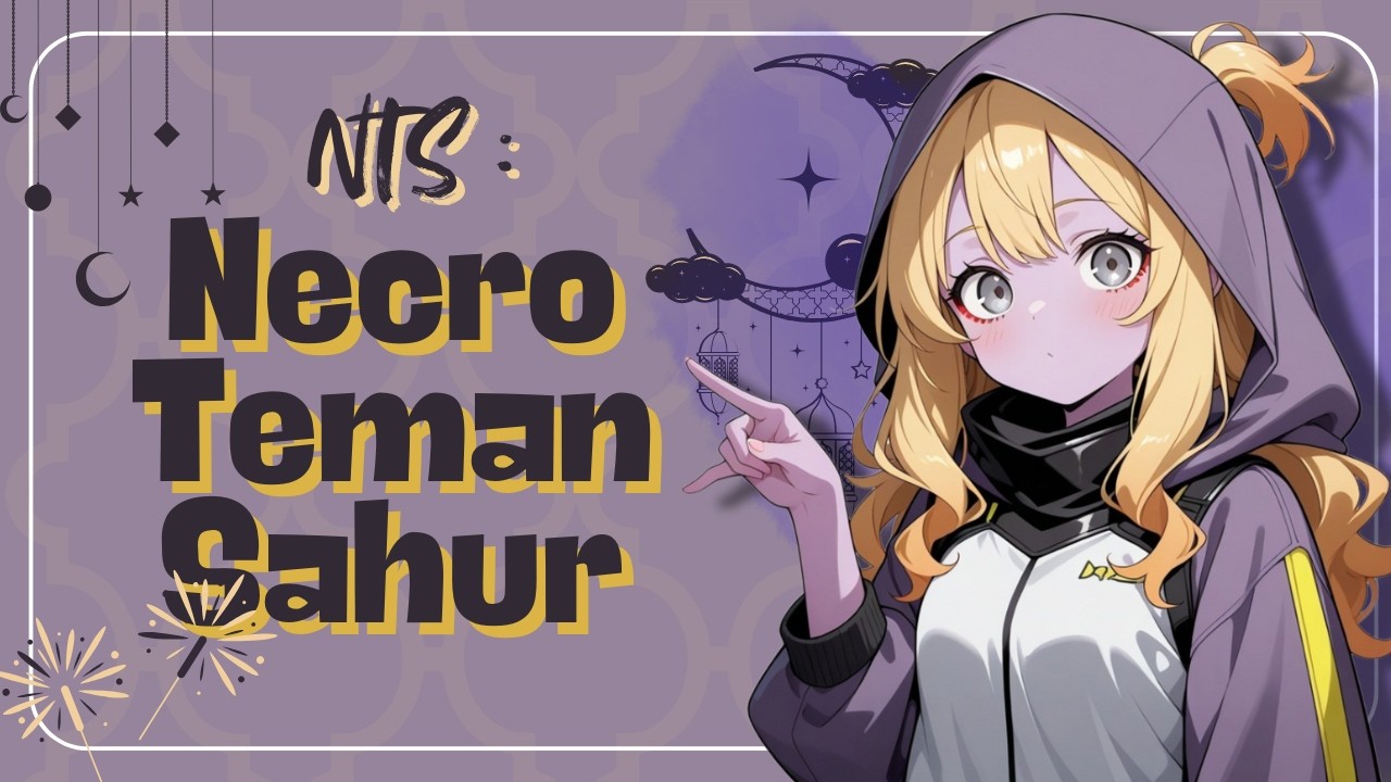 【NTS2026】Siapaa sangka sahurnya makan tutut?【Vtuber Indonesia】#sahur #streamsahur