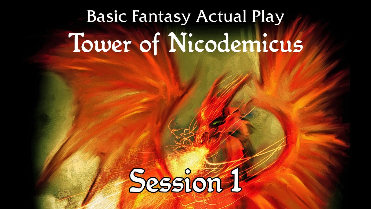 Session 1 of Tower of Nicodemicus: BFRPG Actual Play