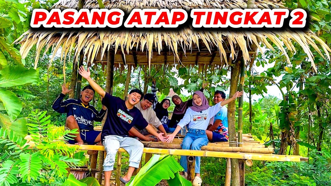 AKHIRNYA RUMAH RUMAHAN TINGKAT SUDAH JADI!!! SIAP NGABUBURIT & BUKA PUASA !!