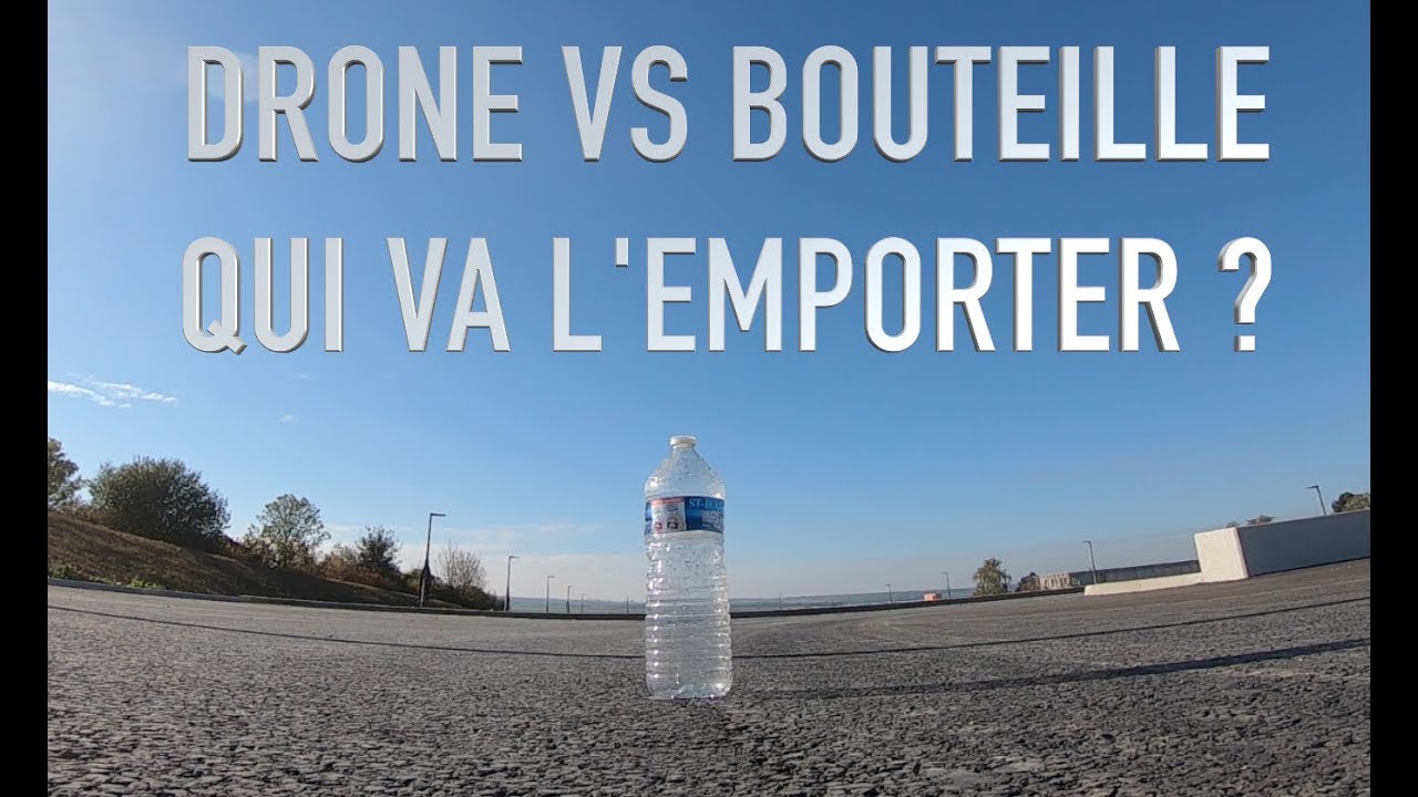 Drone VS Bouteille : LE CLASH ! 🤣 | FPV FREESTYLE