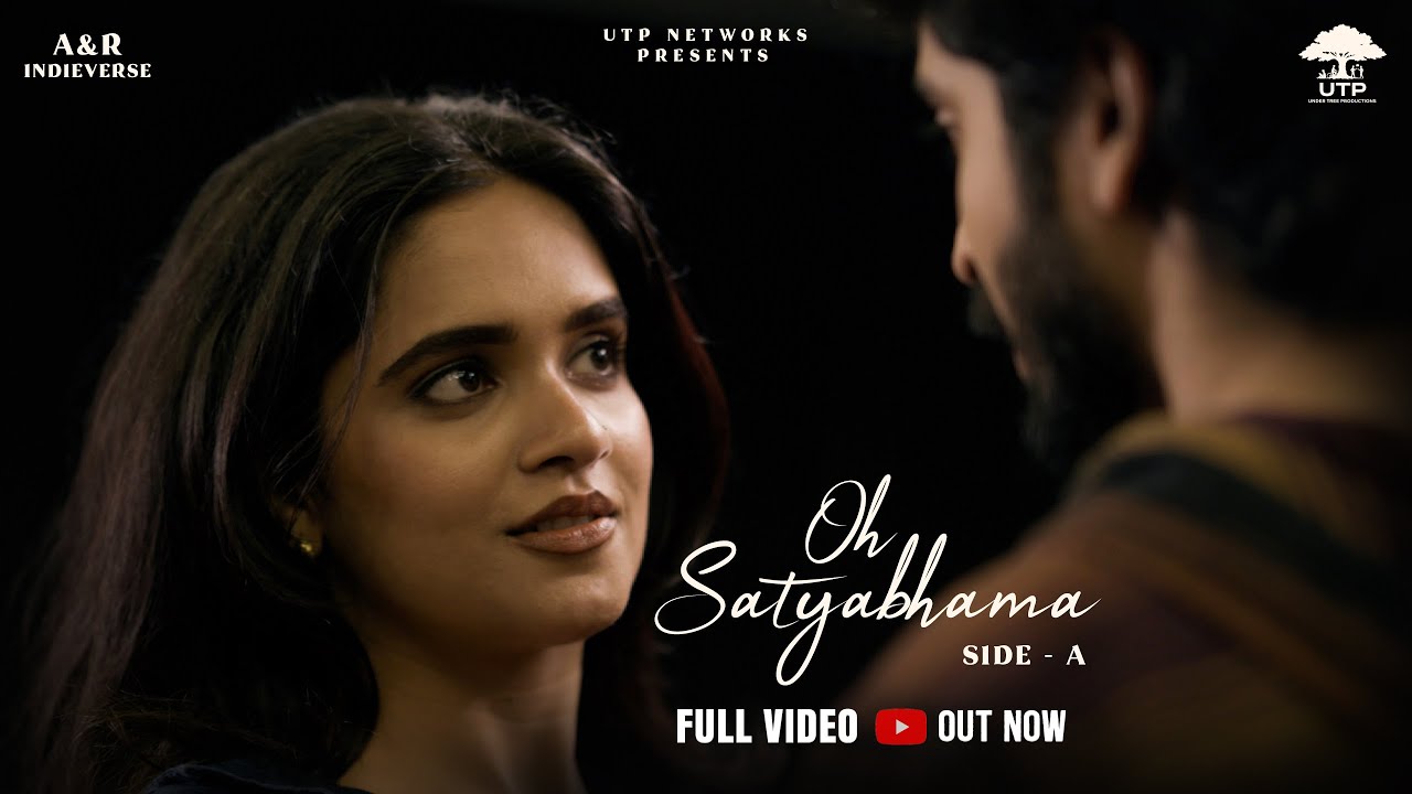 Oh Satybhama  Music Video | UTP Networks | Ravi Mahadasyam | Alamkrutha Gamini | Raghuvamsh Chavali