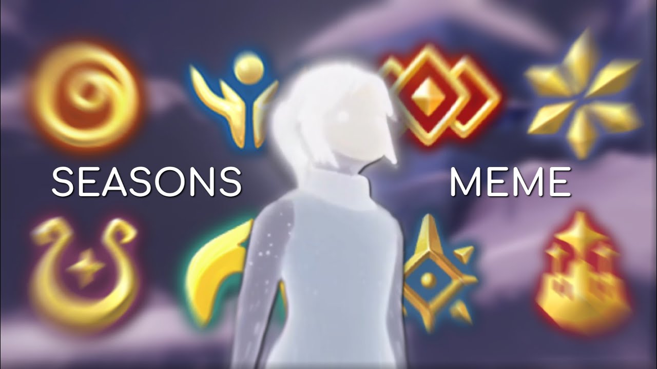 SEASONS ◂ [MEME] | Sky: Children of the Light
