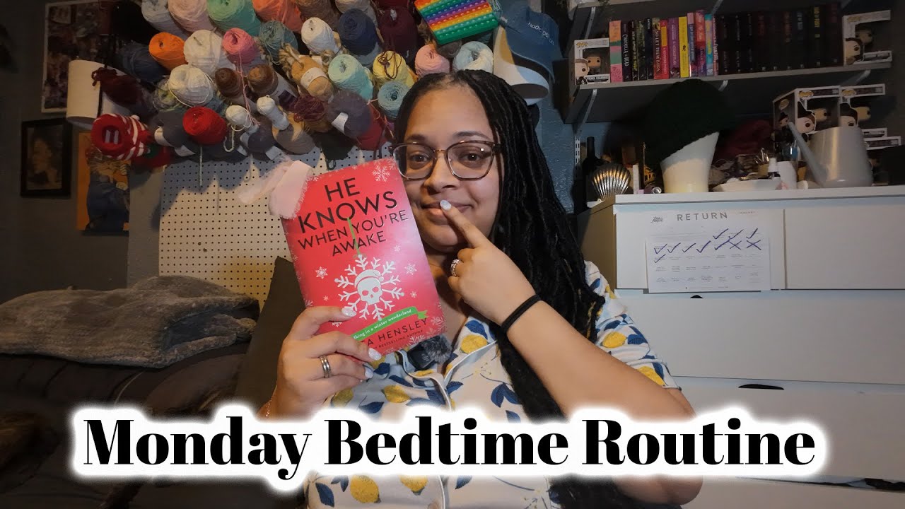 Monday Bedtime Routine