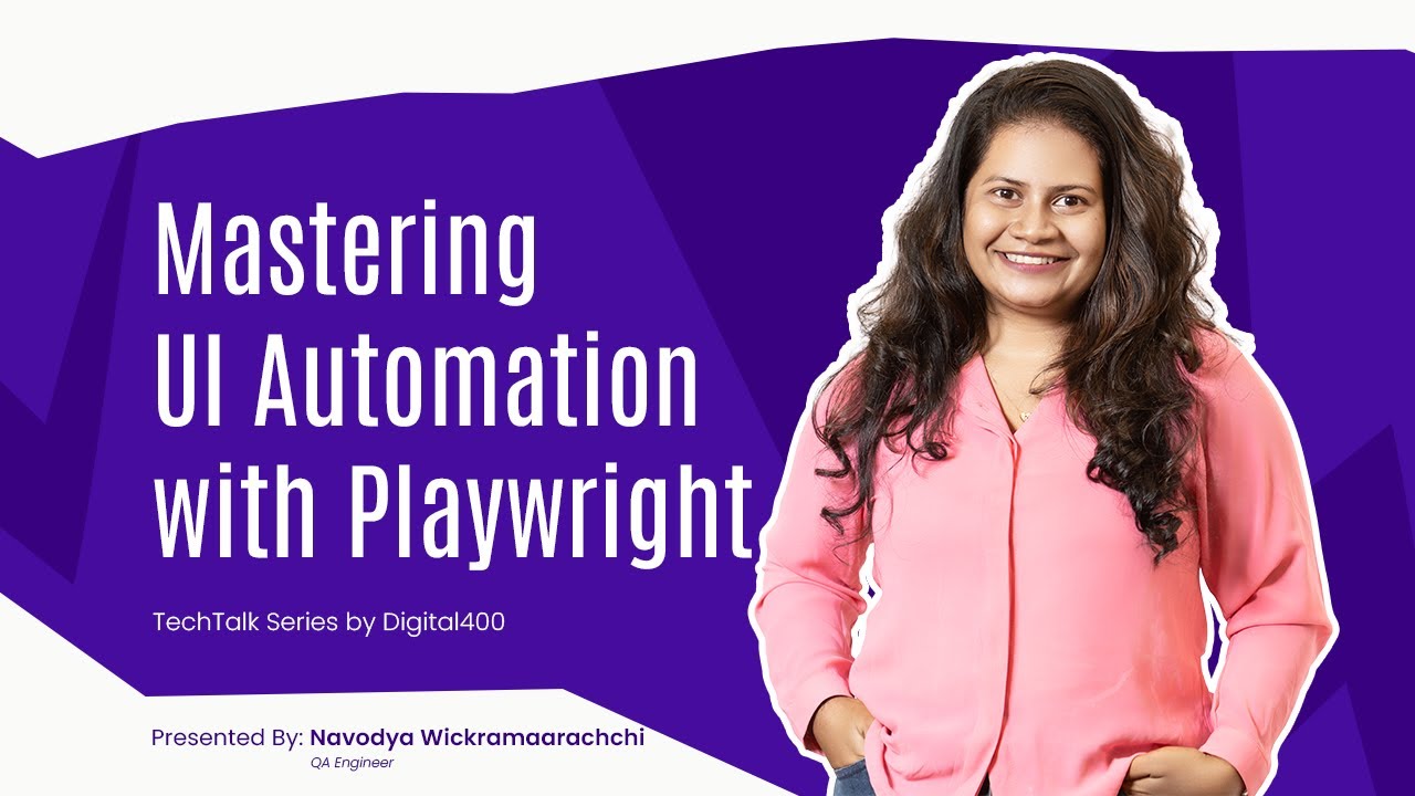 Mastering UI Automation with Playwright – TechTalk by Digital400