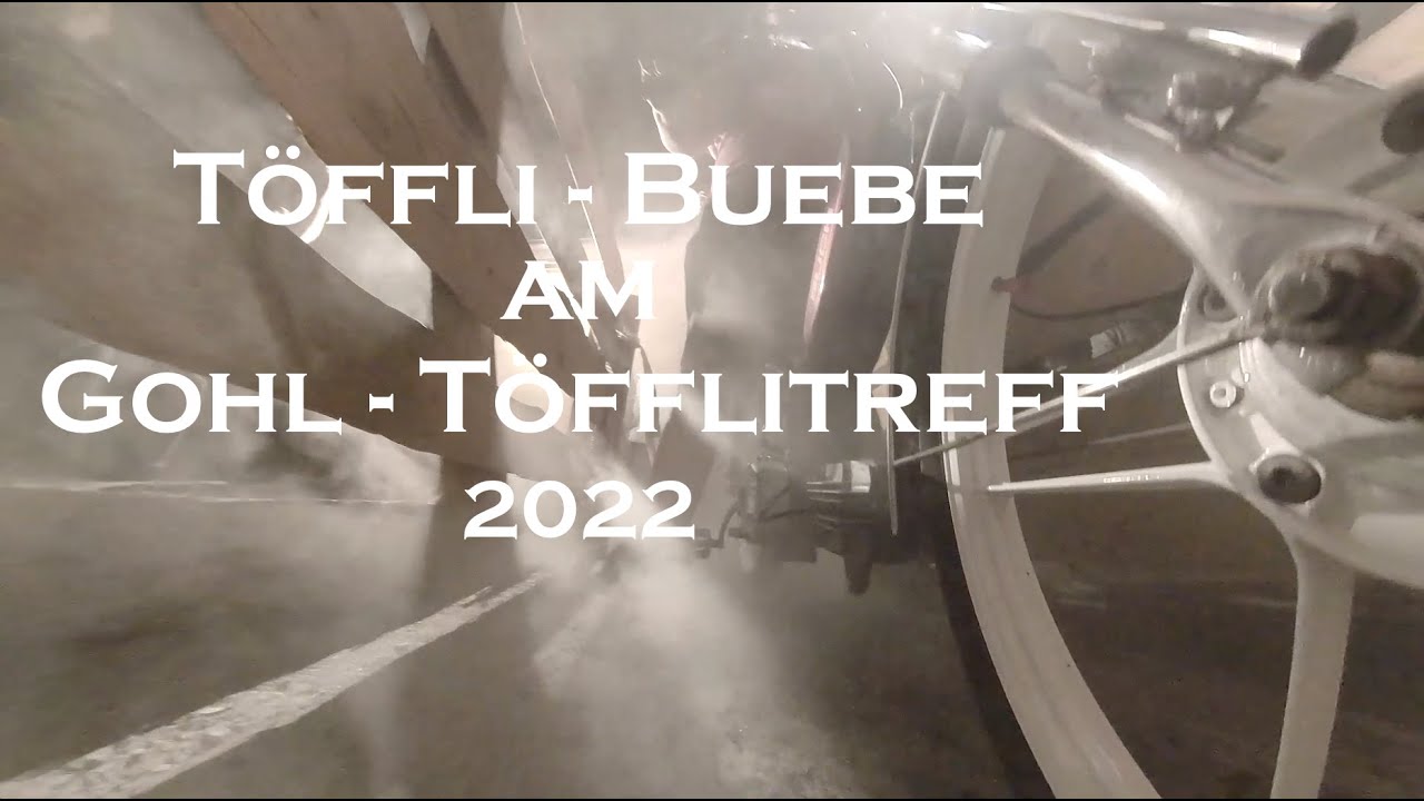 Töffli Buebe am Gohl Töfflitreff 2022