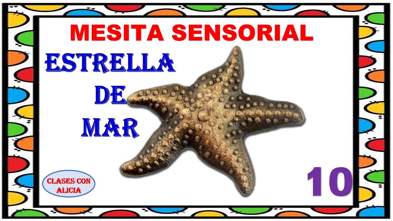 PRINCIPIANTES - MESITA SENSORIAL- 10- ESTRELLA DE MAR  - VIVOS EN JESUS - MINISTERIO INFANTIL