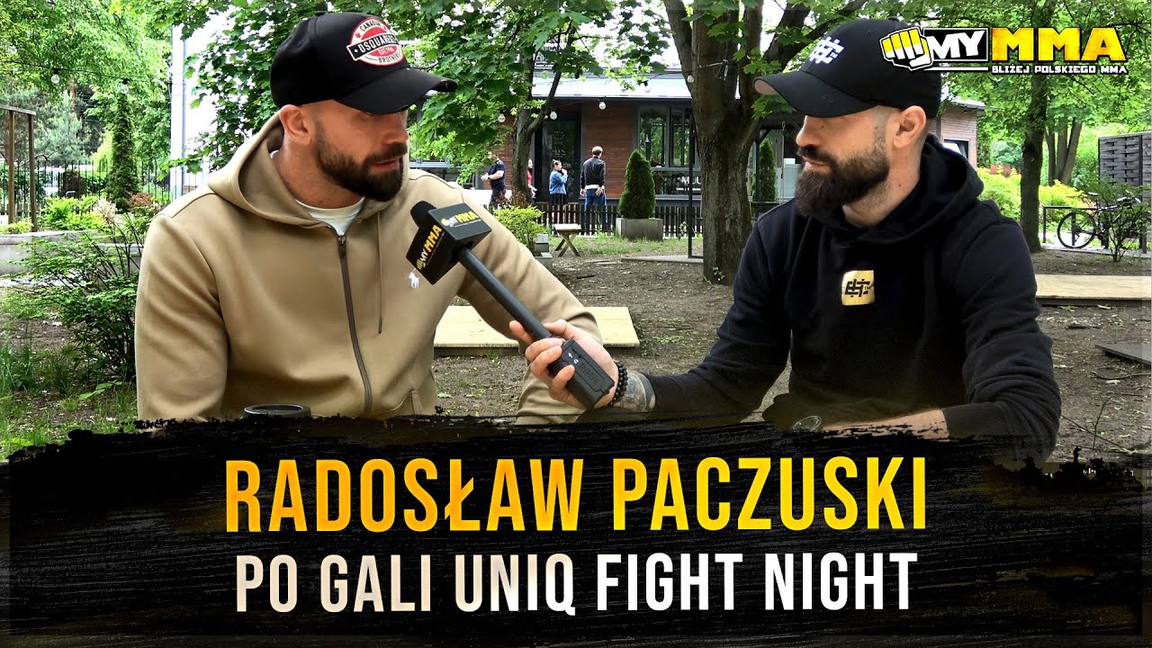 RADOSŁAW PACZUSKI | UNIQ FIGHT NIGHT | Junior Orgulho | Walka z Kuberskim o tymczasowy pas KSW