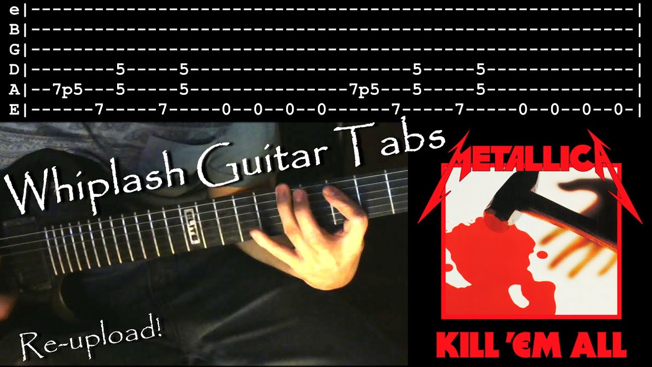How to play Whiplash Riffs w/Tabs! - Metallica (Re-upload)