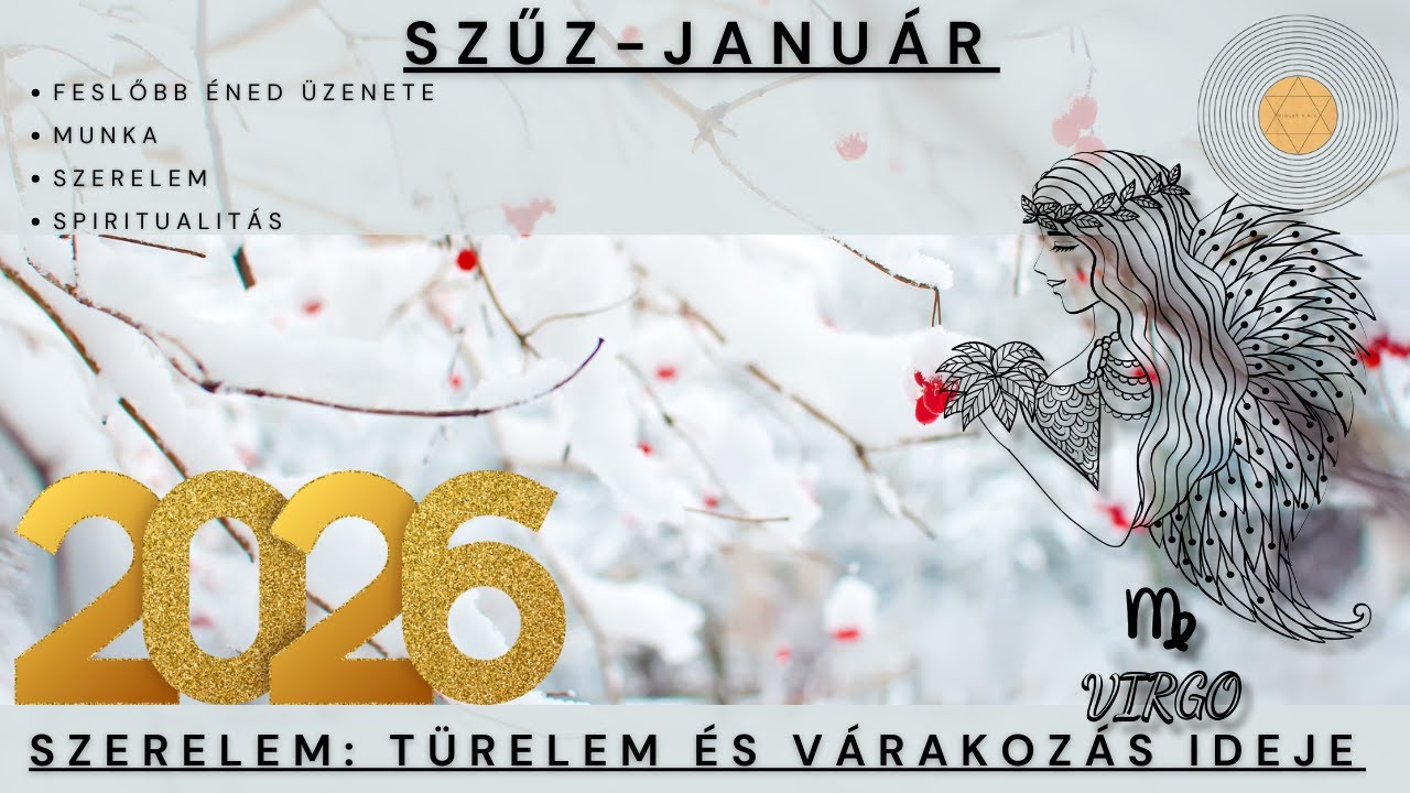 Szűz  - Január - Szerelem: Türelem és várakozás ideje - Tarot előrejelzés