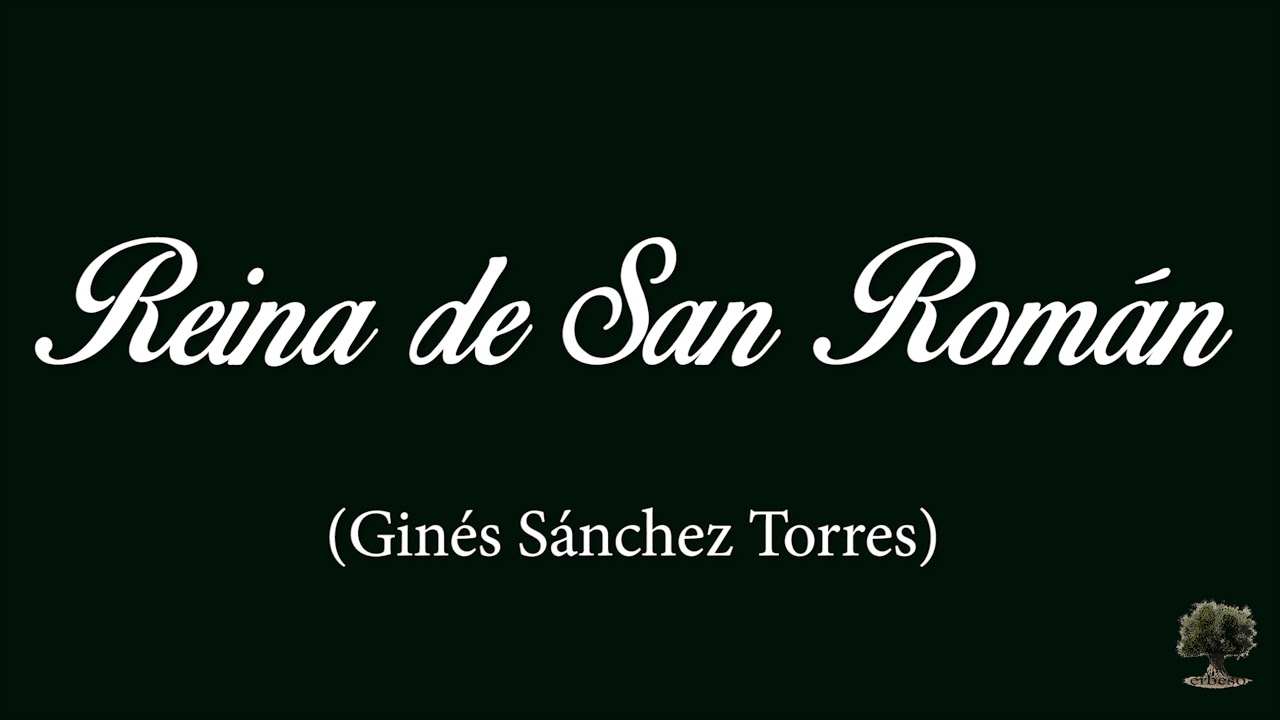 Reina de San Román (Ginés Sánchez Torres)