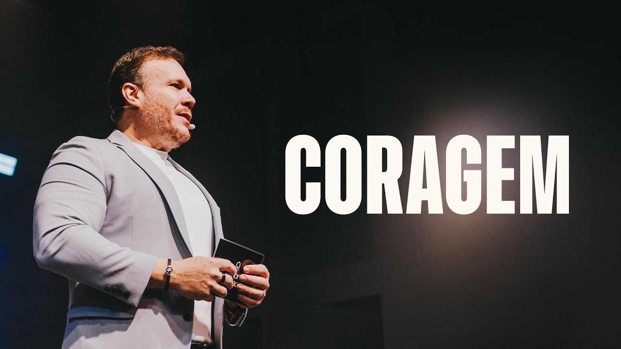 CORAGEM | Bp. Marcelo Toschi