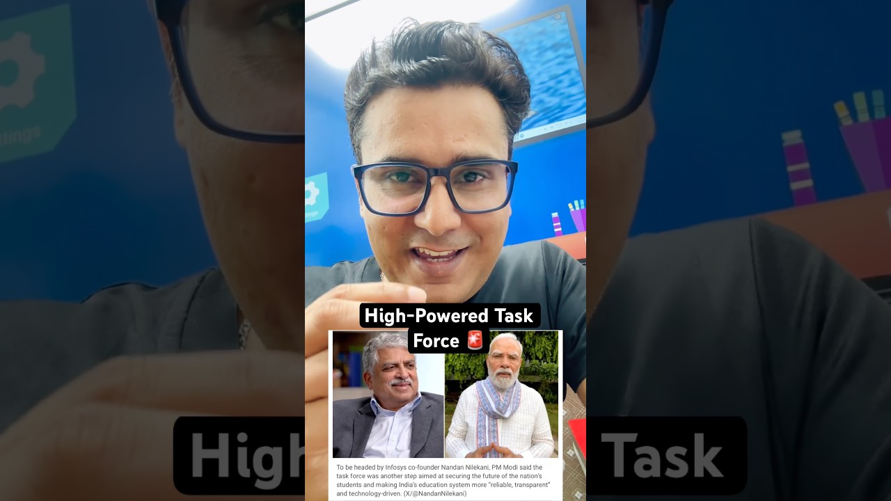 🇮🇳 PM Modi Announces High-Powered Task Force on Exam Reforms | Nandan Nilekani to Lead