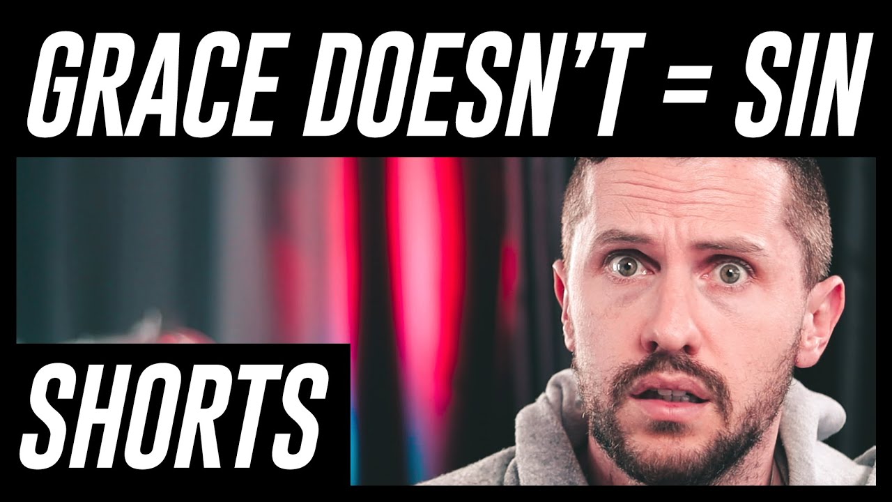Grace Doesn't = More Sin, Grace = Repentance