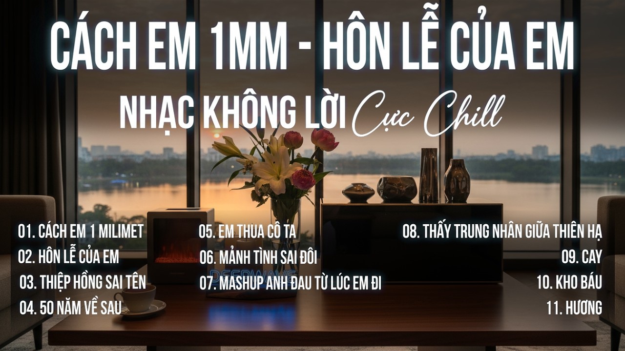 Nhạc Trẻ Không Lời Cực Chill - Cách Em 1mm - Hôn Lễ Của Em | TikTok hot nhất 2026 | Instrumental
