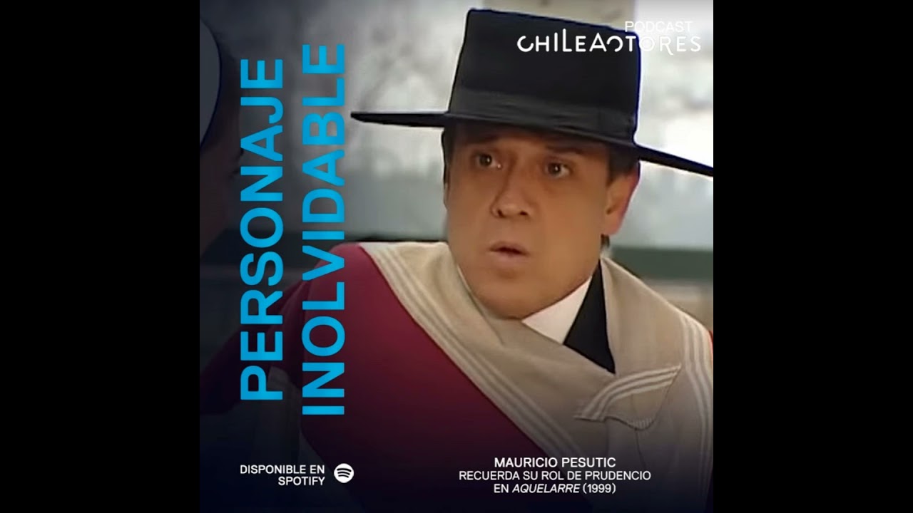 Mauricio Pesutic como el huaso Prudencio de 