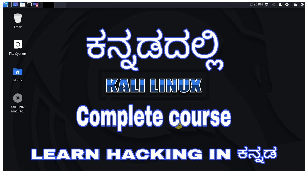 [Kannada]- Complete kali linux course in kannada || -By Script kiddie