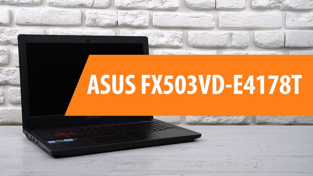 Распаковка ноутбука ASUS FX503VD-E4178T / Unboxing ASUS FX503VD-E4178T
