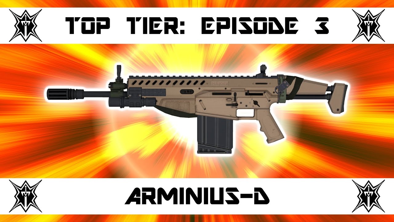 Top Tier: Episode 3 - Arminius-D (The Doctrine's Ultimate Adversary)