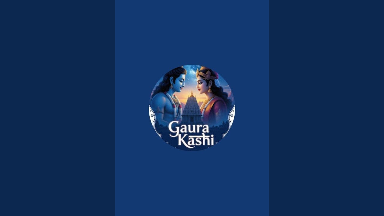 Gaura kashi is live