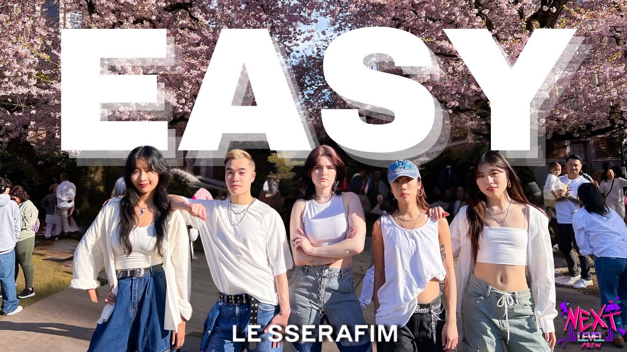 [KPOP IN PUBLIC SEATTLE | ONE TAKE] LE SSERAFIM (르세라핌) - EASY Dance Cover by NEXT LEVEL CREW