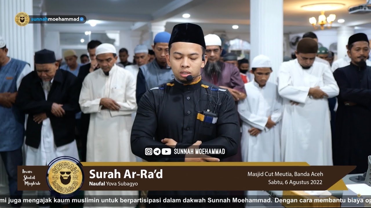 Imam Sholat Maghrib || Surah Ar-Ra&rsquo;d || Naufal Yova Subagyo