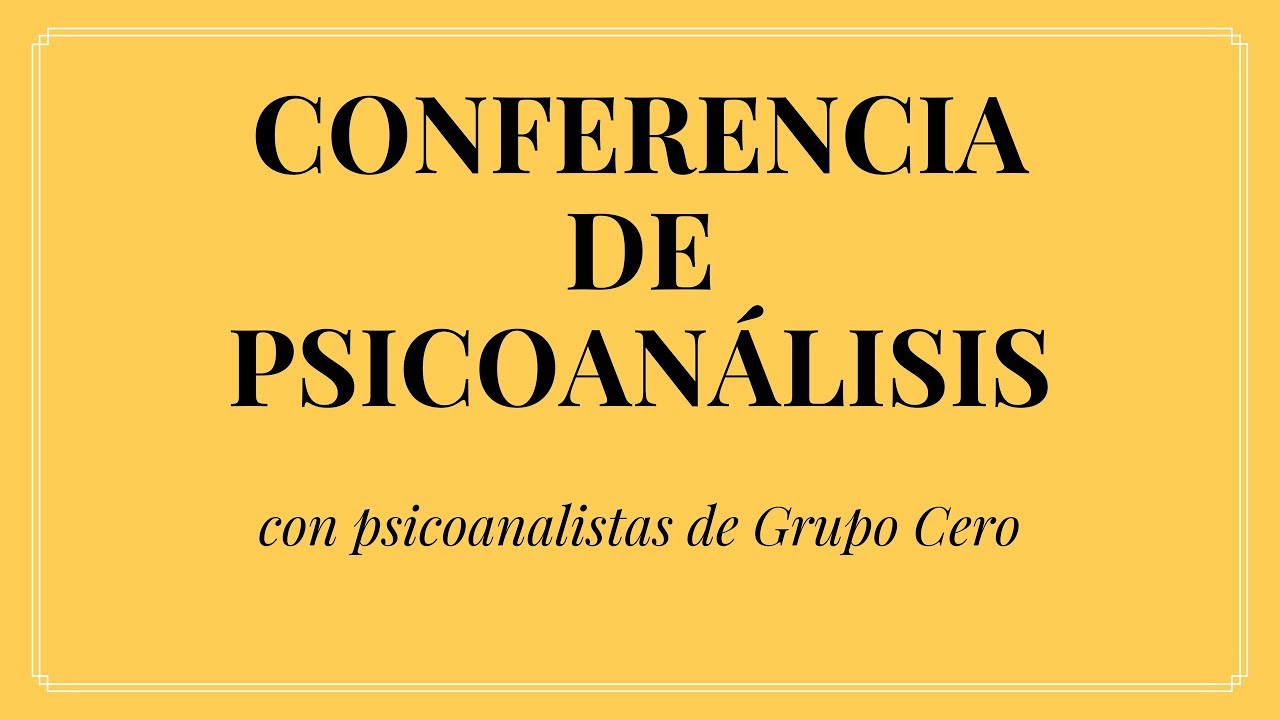 Conferencia de Psicoanálisis: LA TEORÍA DEL INCONSCIENTE DE SIGMUNDF REUD