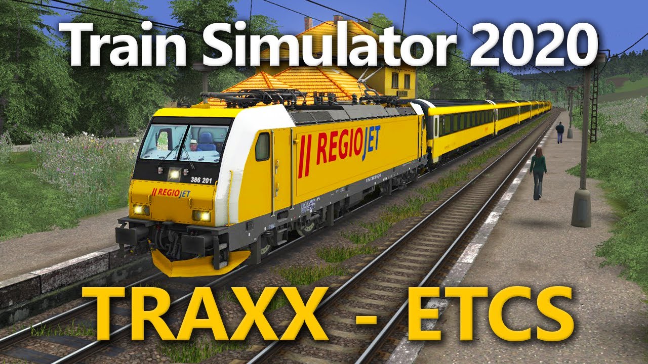 Train Simulator 2020 | TRAXX - Jízda s ETCS!