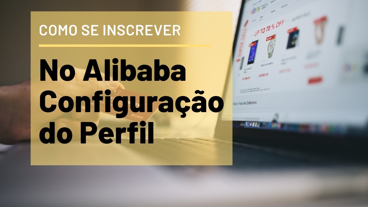 Como se INSCREVER no Alibaba e Configurar o perfil DO JEITO Certo/ Imports Valle