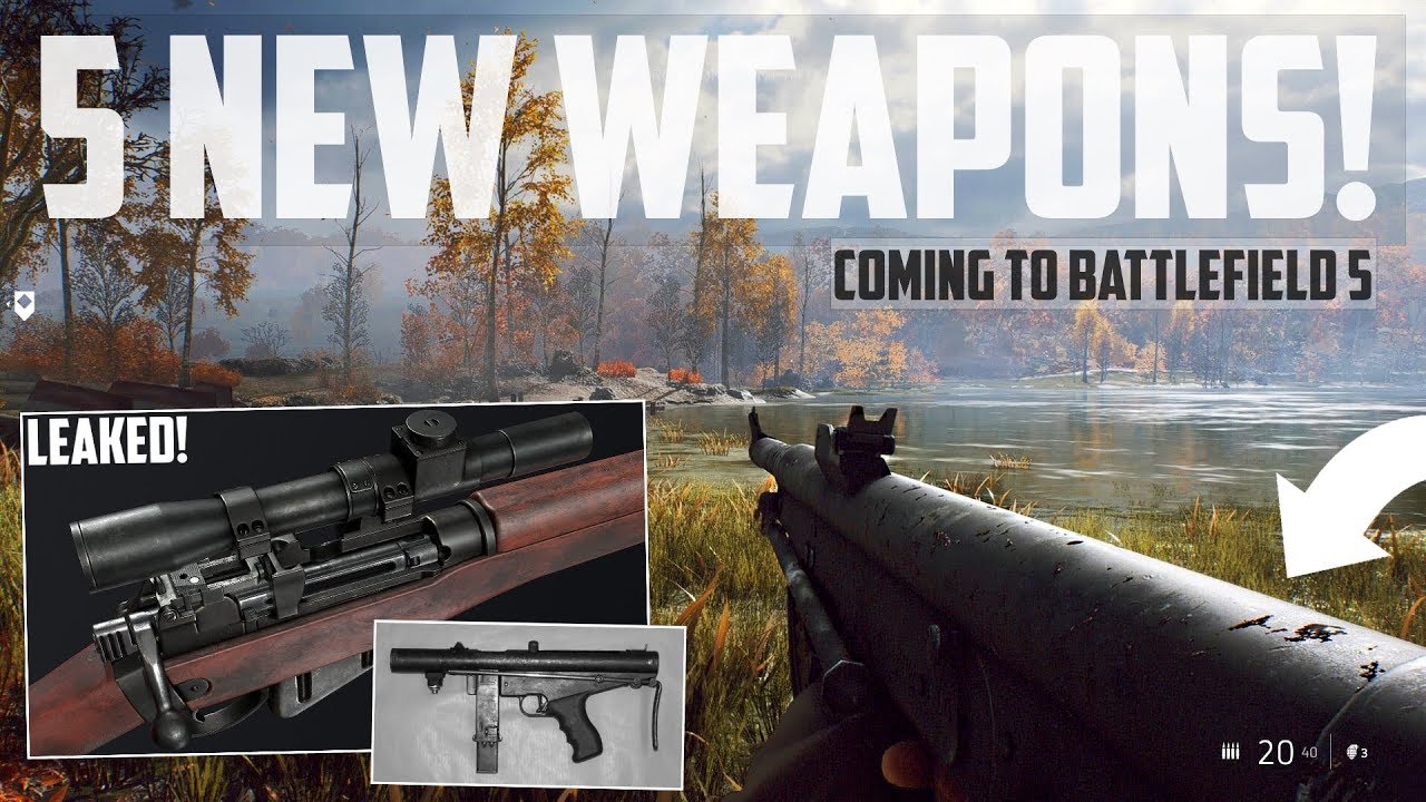 5 BRAND NEW WEAPONS LEAKED IN BATTLEFIELD 5! | (M1917 Enfield, Patchhet SMG & More)
