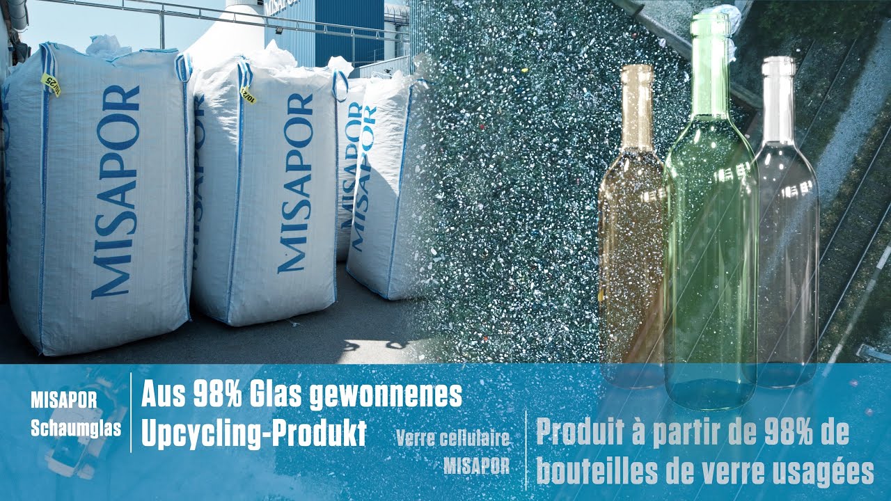 Wie eine Glasflasche Zukunft gestaltet&hellip; MISAPOR Schaumglasschotter erkl&auml;rt