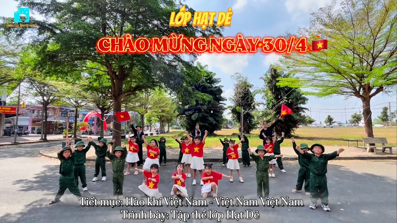 MV Hào khí Việt Nam - Lớp Hạt Dẻ chào mừng Ngày 30/4 | Lucasta Montessori