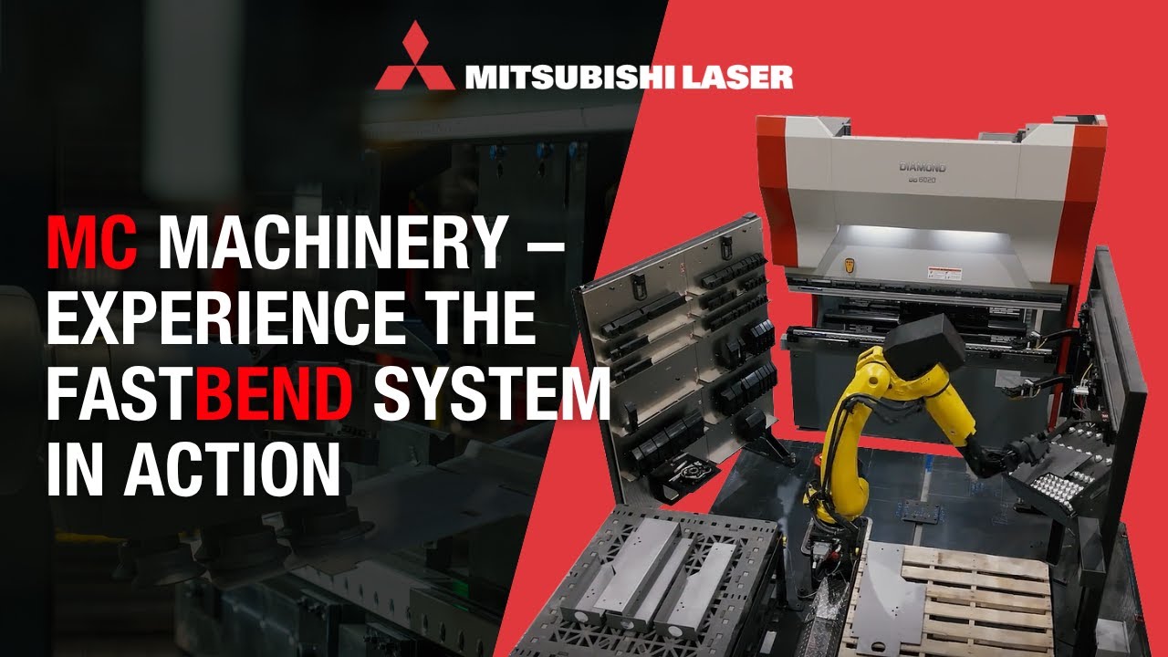 Mitsubishi Laser - FastBEND Robotic Bending Cell in Action | MC Machinery