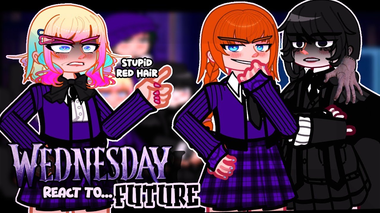Wednesday Season 2 React to the future |🇪🇸🇺🇸🇧🇷|Gacha React