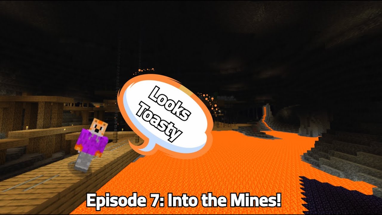 Ayyy lets Play Episode 7: Into the Mines!