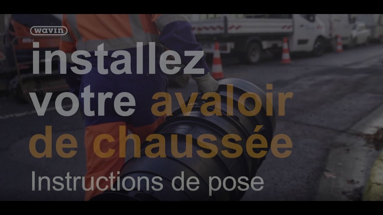 Démonstration chantier : pose de l’avaloir de chaussée Wavin Tegra