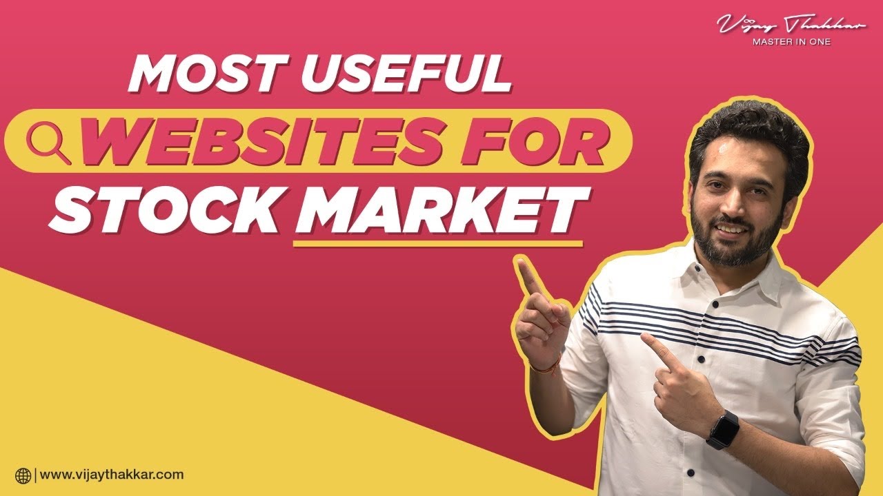 Top 5 useful websites for Stock Market | Vijay Thakkar