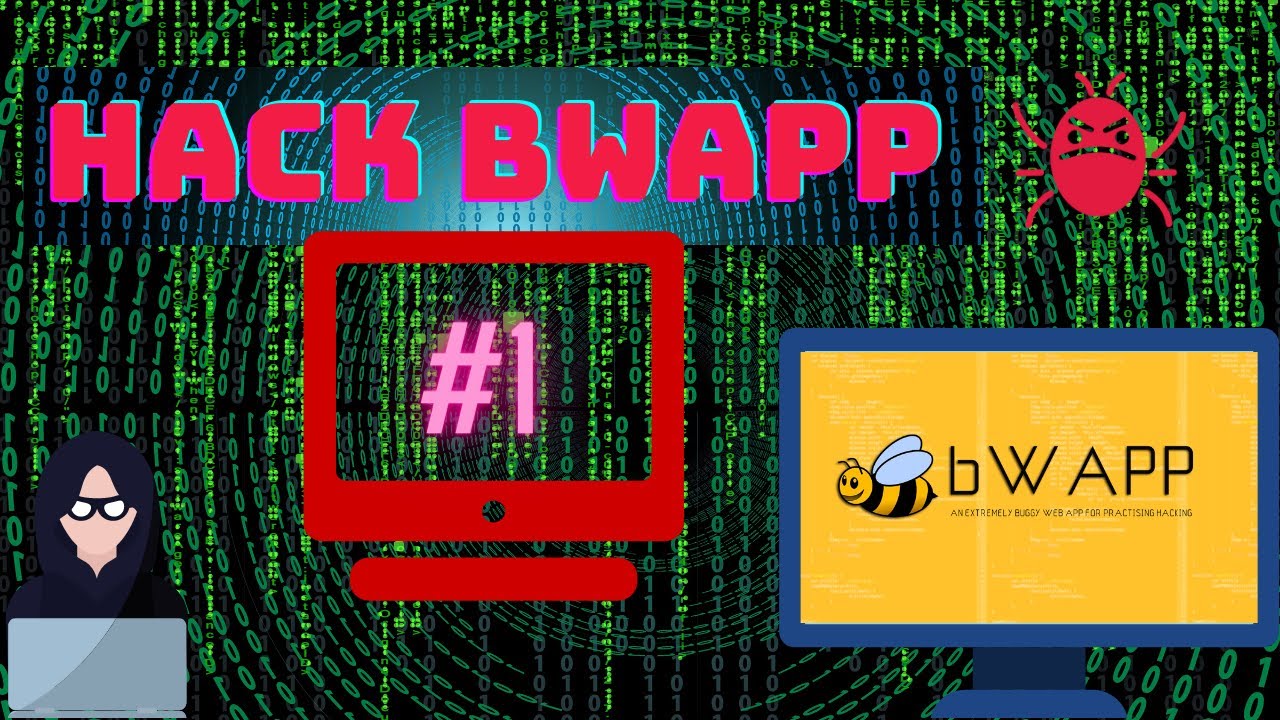 Hacking bWAPP #1 Intro and installation #bWAPP