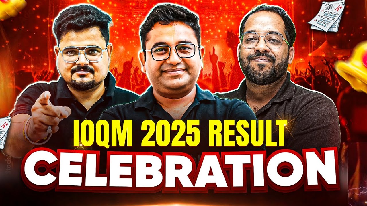 💥IOQM 2025 Result Out!😍 Let&rsquo;s Celebrate With PW 🥳