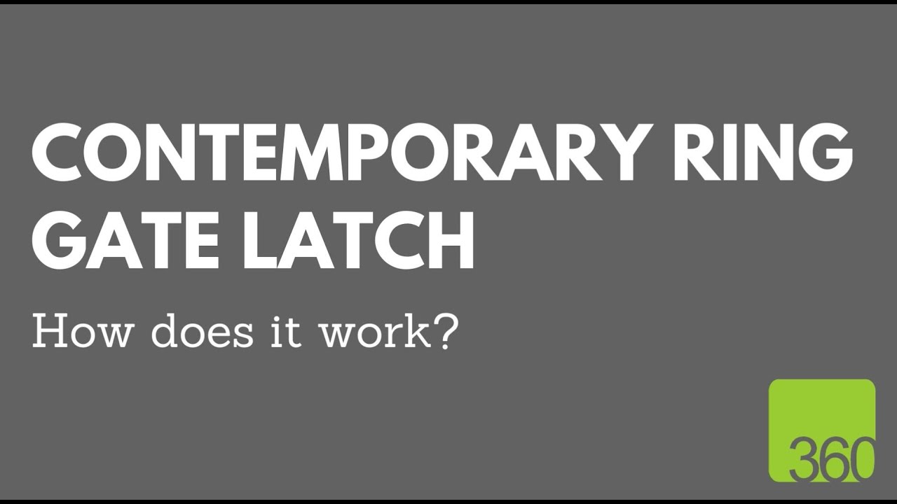 Contemporary Ring Gate Latch | How Does It Work?
