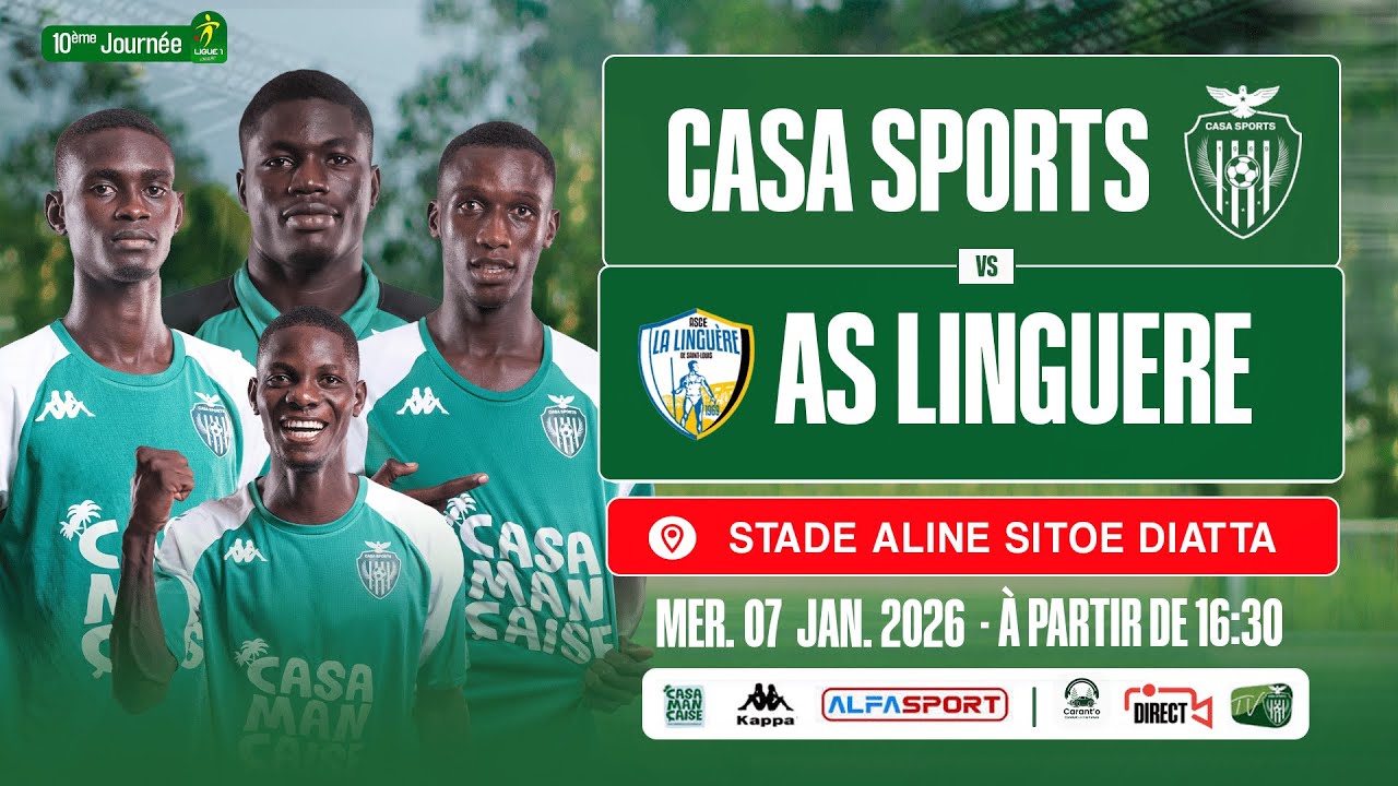 🔴[DIRECT //10ème Journée Ligue 1 Saison 2025-2026 MATCH // CASA SPORTS  🆚 ASC LINGUÈRE