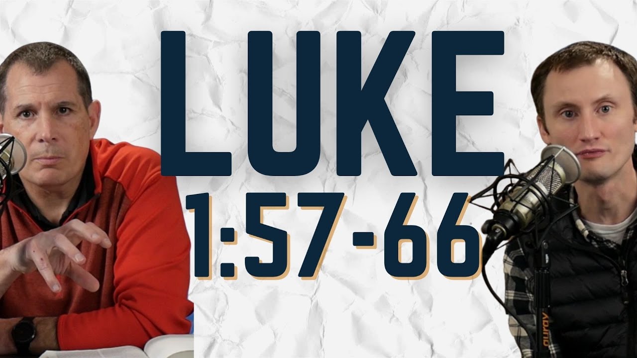The Miraculous Story of John's the Baptist's Naming | Luke 1:57-66 | Pastor Talk