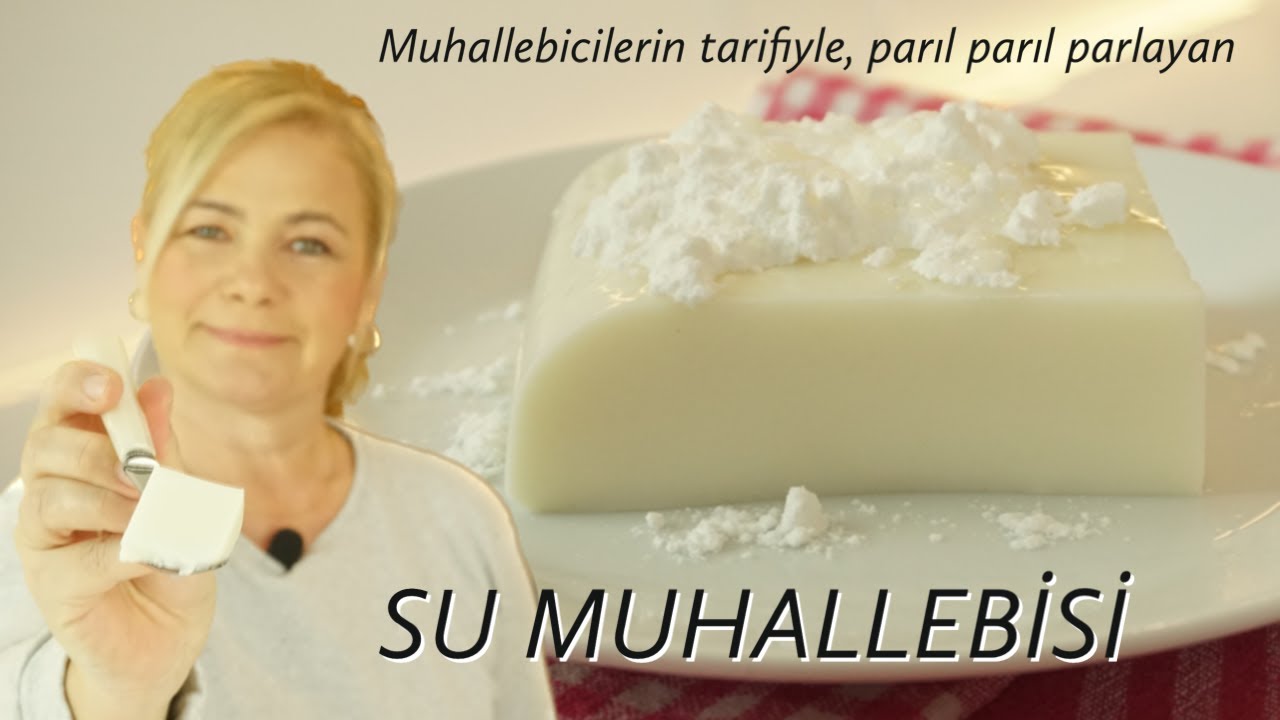 Muhallebicilerin tarifiyle parıl parıl parlayan Su muhallebisi/ Güllacın rakibi /Figen Ararat
