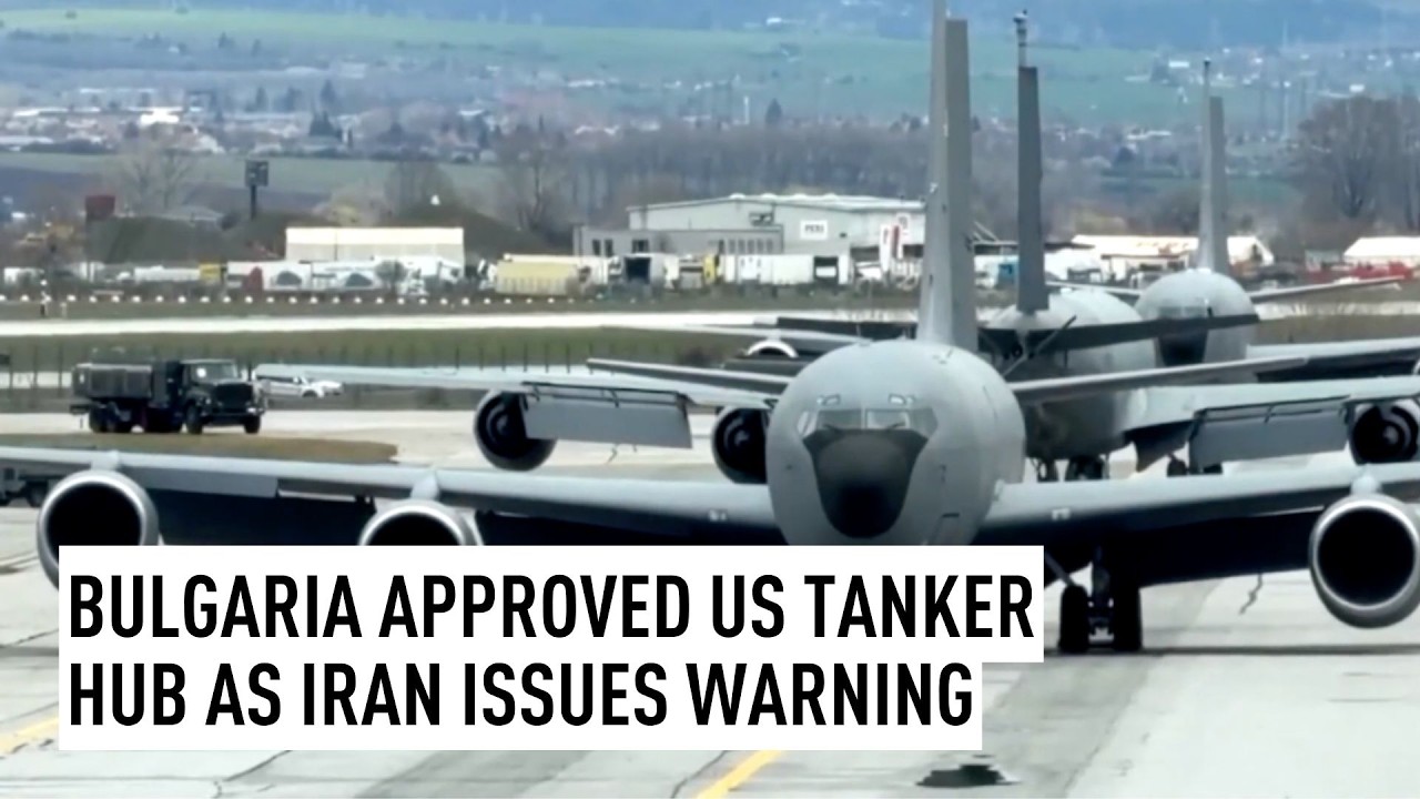 Bulgaria approves US tanker hub as Iran issues warning