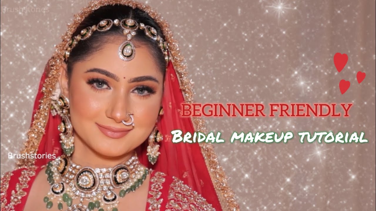 Learn Easy bridal makeup tutorial  step by step detailed information | product knowledge
